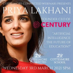 cottesmore school connected webinars presents priya lakhani OBE founder CEO of century AI the future of education